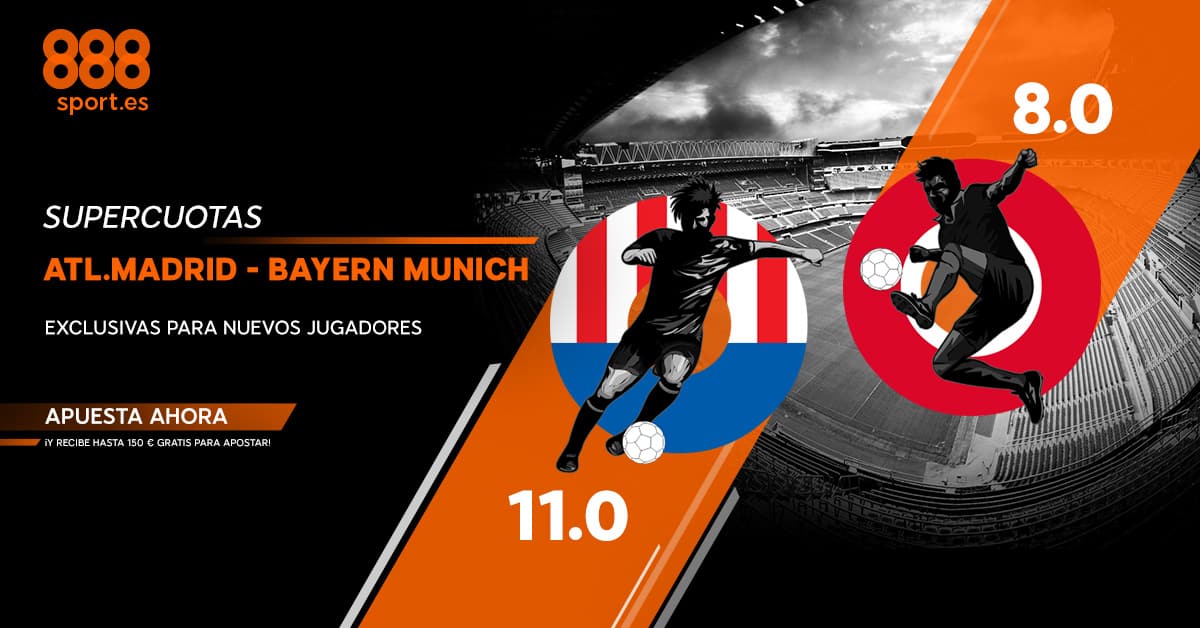 supercuota champions 888sport Atletico - Bayern