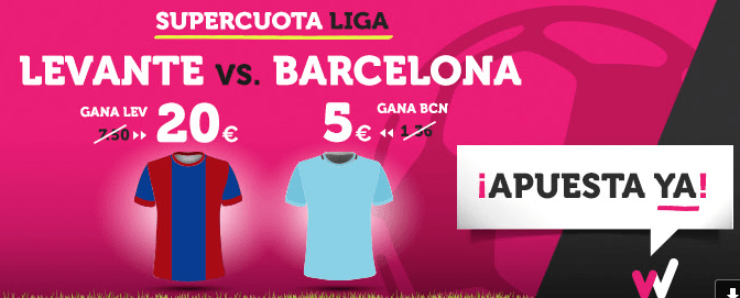 Supercuota Wanabet la Liga Levante vs Barcelona