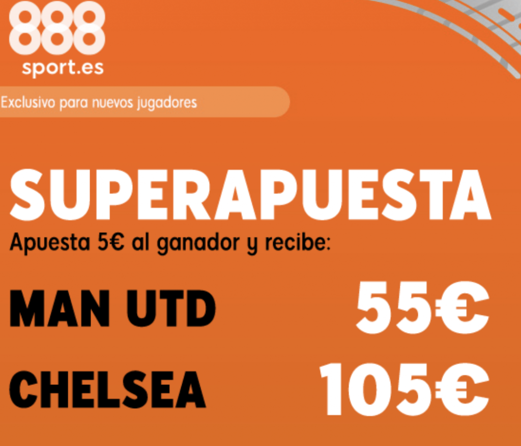 Superapuesta 888sport Premier League Manchester United - Chelsea.