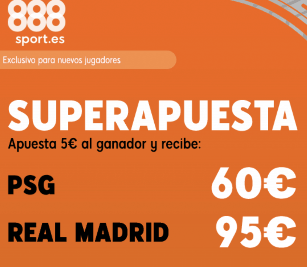 Supercuota 888sport Champions League : PSG - Real Madrid.