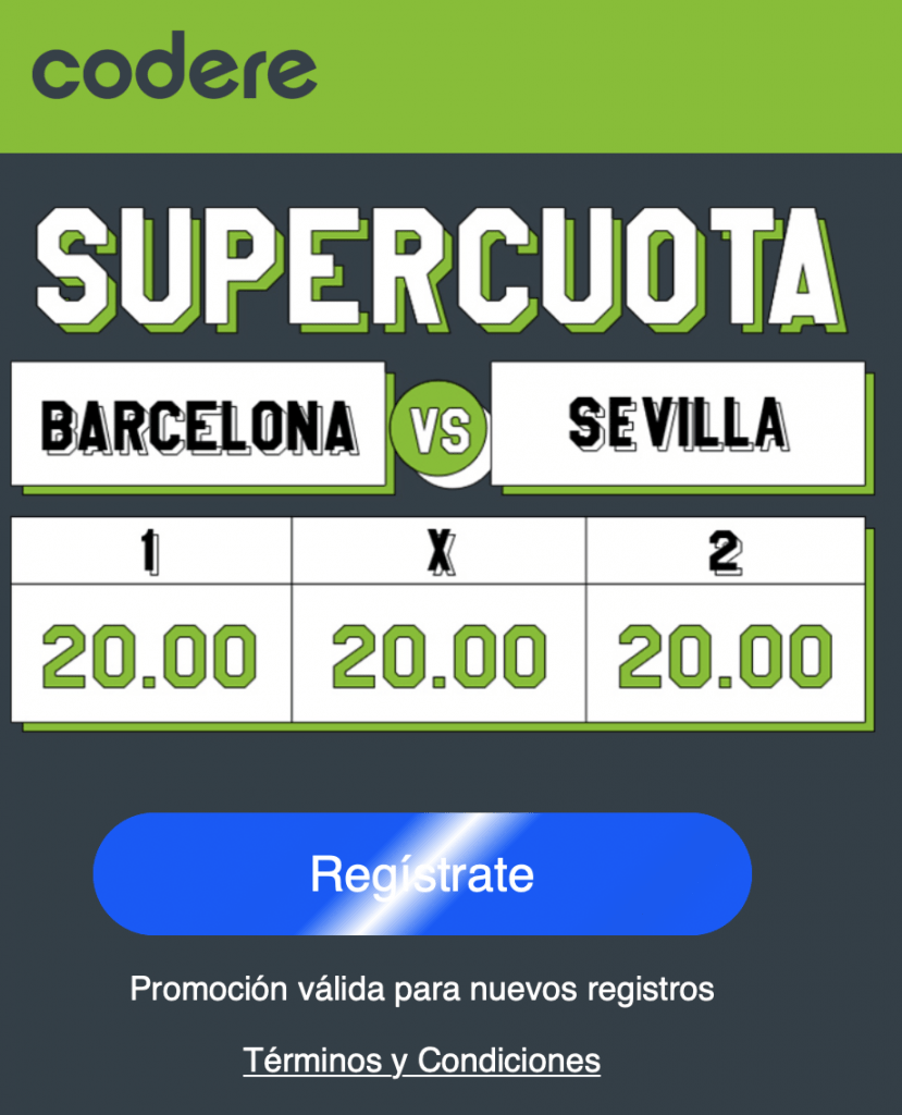 Supercuota Codere La Liga : FC Barcelona - Sevilla FC.