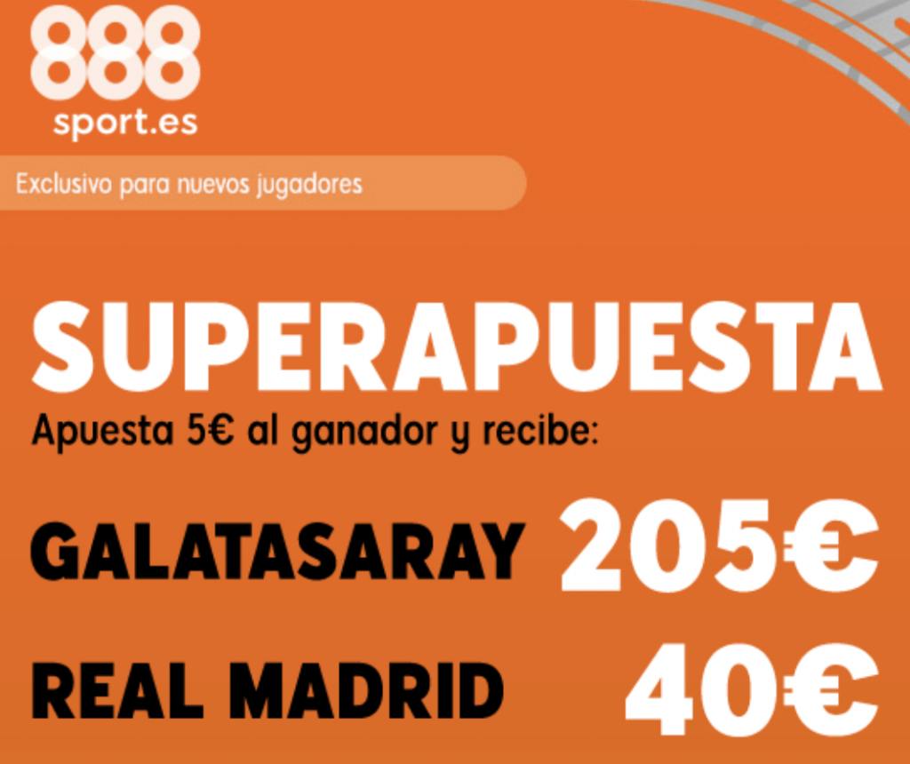 Superapuesta 888sport Champions League : Galatasaray - Real Madrid.