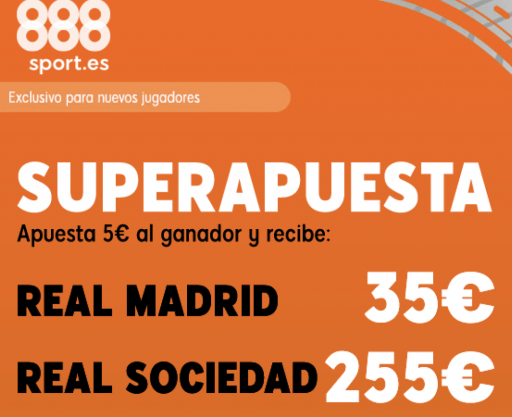 Superapuesta 888sport Real Madrid - Real Sociedad.