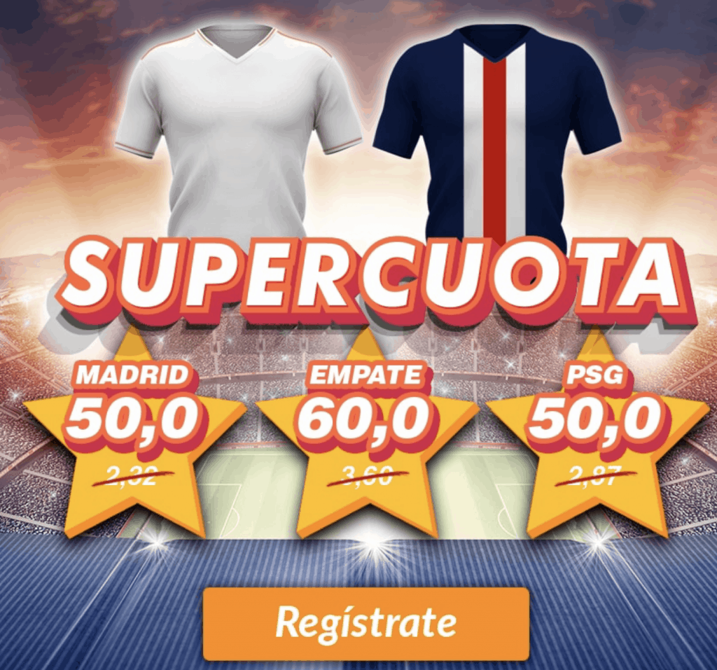 Supercuota Casino Barcelona Champions League : Real Madrid - PSG.