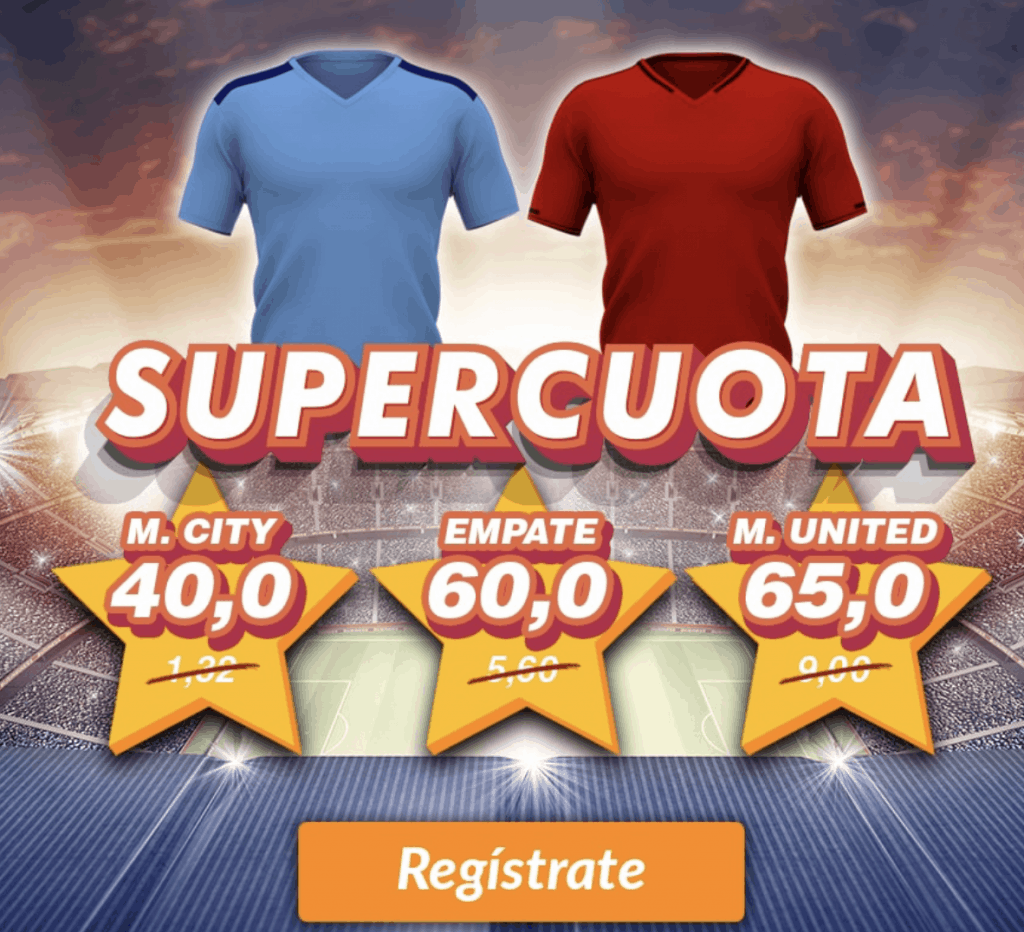 Supercuota Casino Barcelona Manchester City - Manchester United.