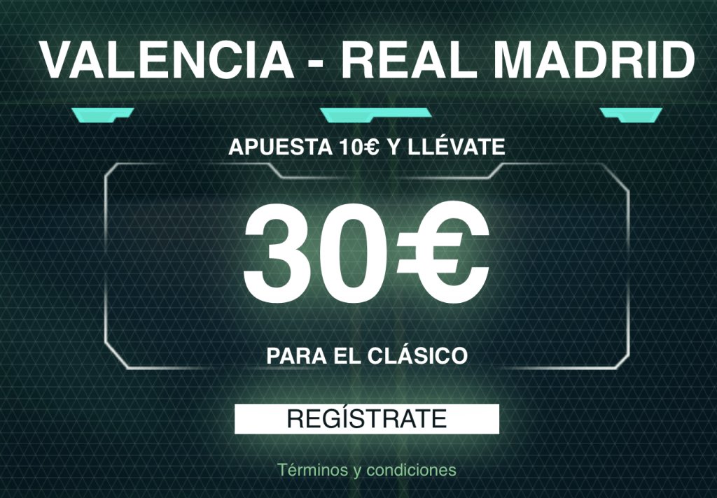 Supercuota Codere Valencia - Real Madrid