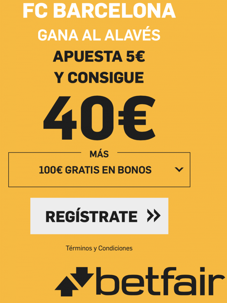 Supercuota betfair Barcelona - Alavés