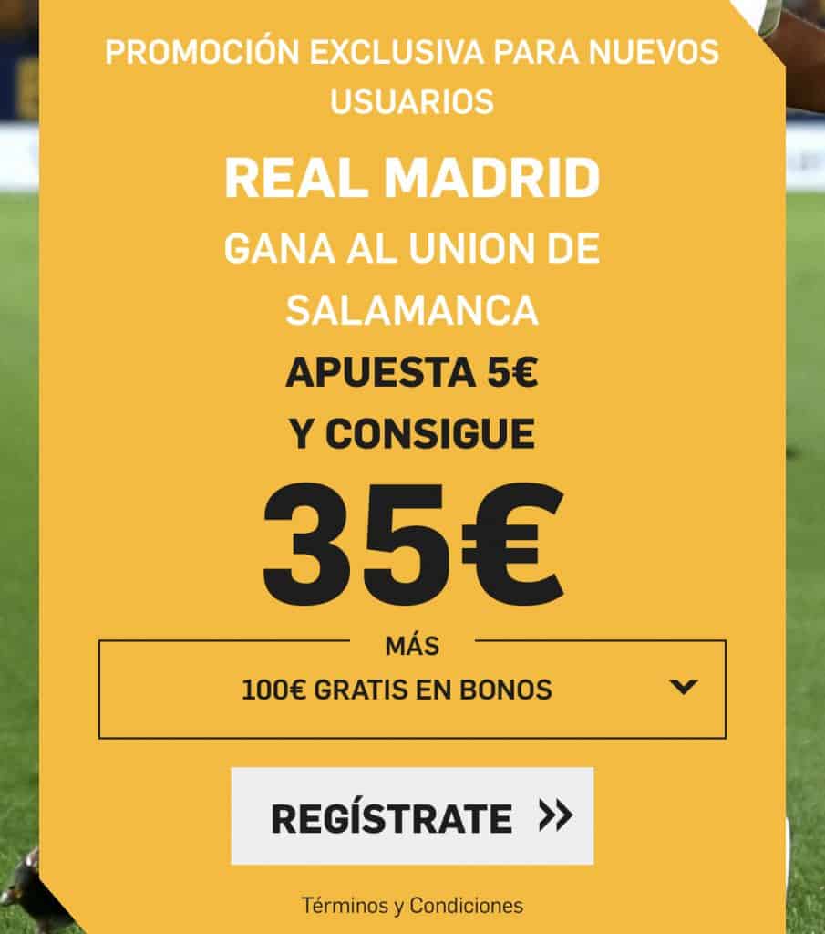 Supercuota betfair Unionistas - Real Madrid