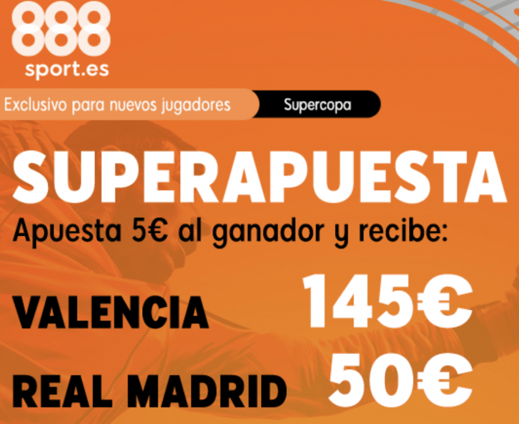 Superapuesta 888sport Valencia - Real Madrid
