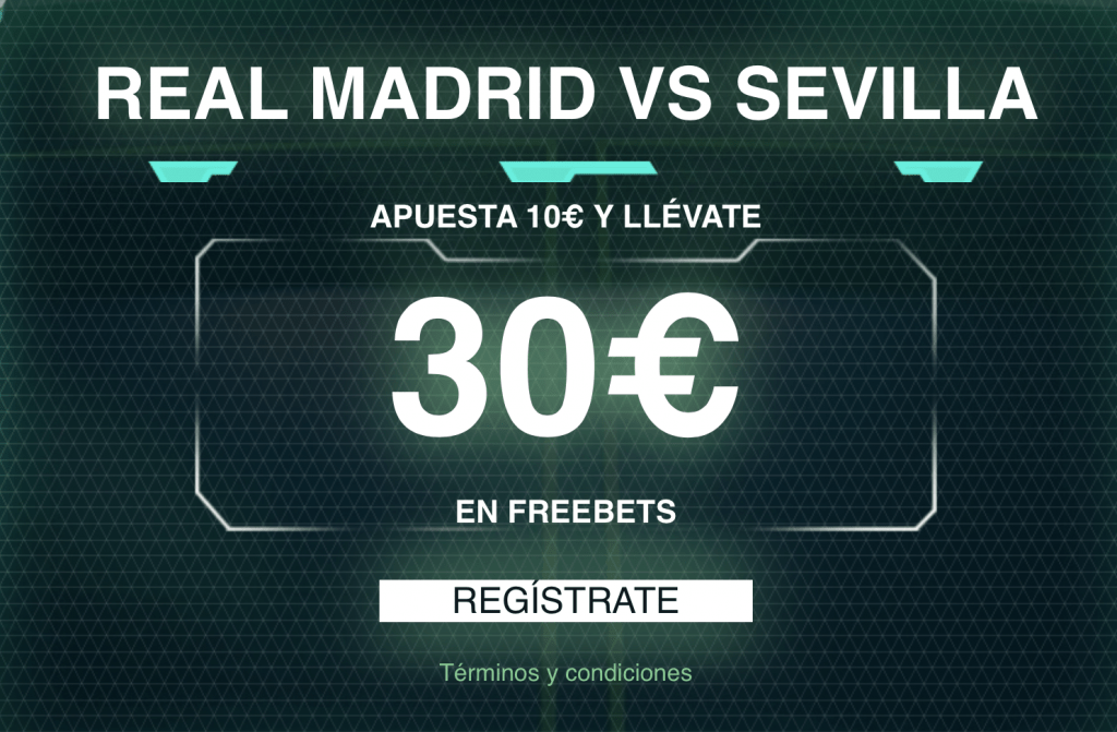 Supercuota Codere Real Madrid - Sevilla FC