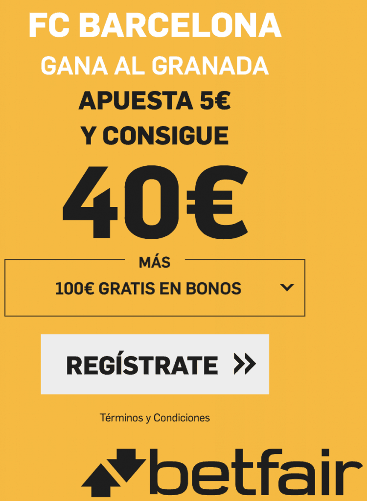 Supercuota betfair FC Barcelona - Granada