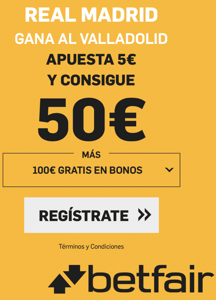 Supercuota betfair Valladolid - Real Madrid