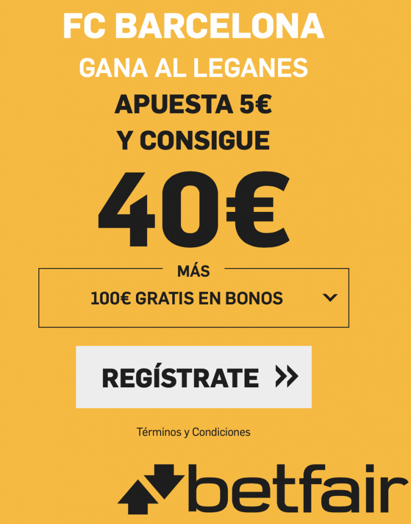 Supercuota betfair Copa : Leganés - FC Barcelona