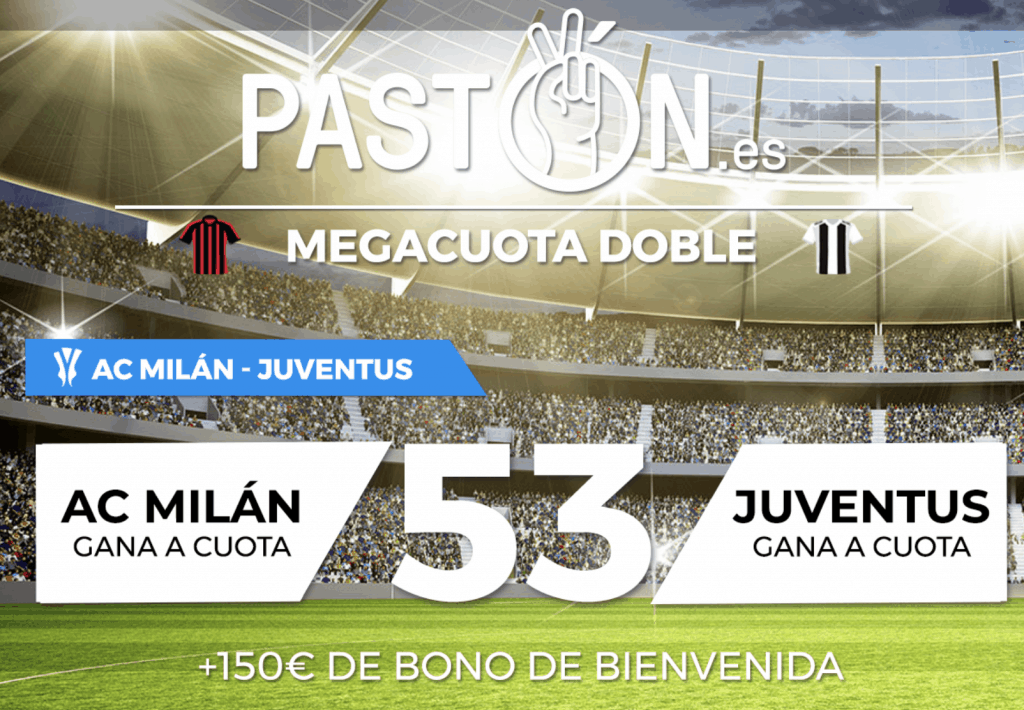 Supercuota pastón Copa Italia : Ac Milán - Juventus.