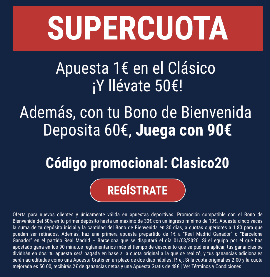 Supercuota Marathonbet El Clásico : Real Madrid - Fc Barcelona.