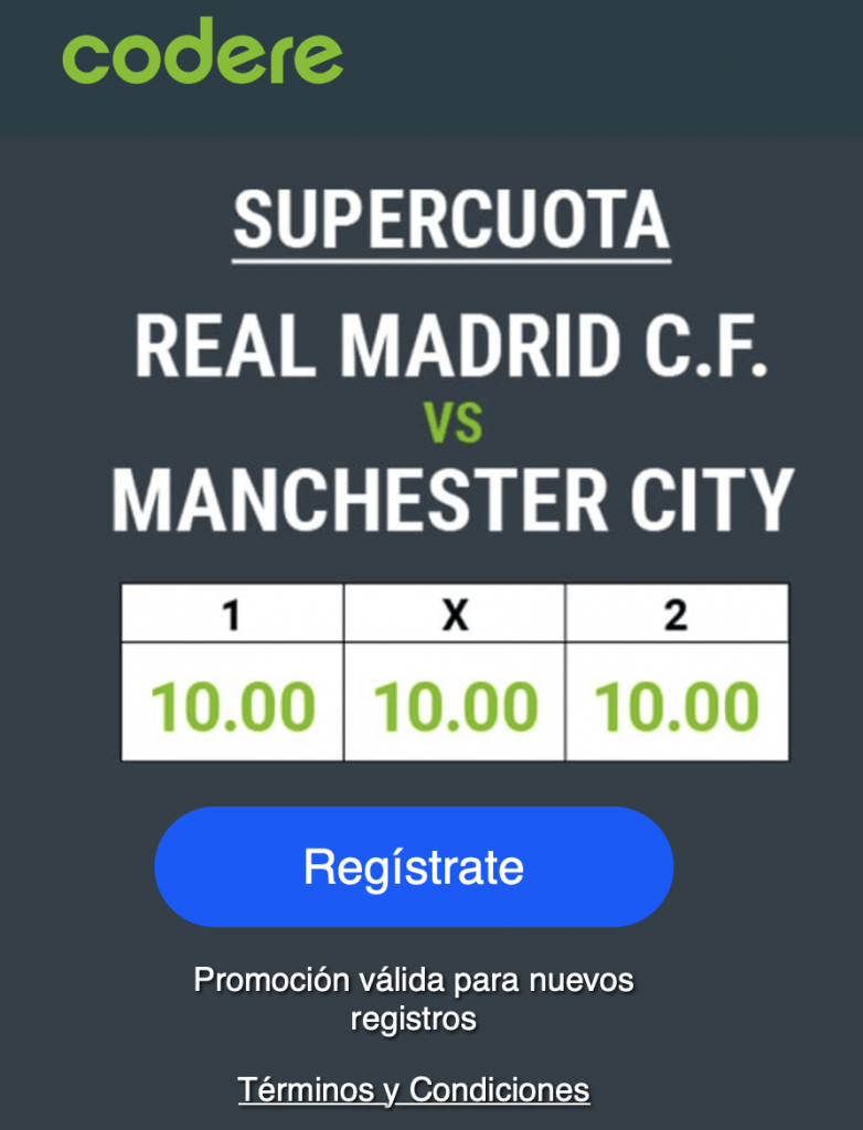 Supercuota Codere Champions League : Real Madrid - Manchester City