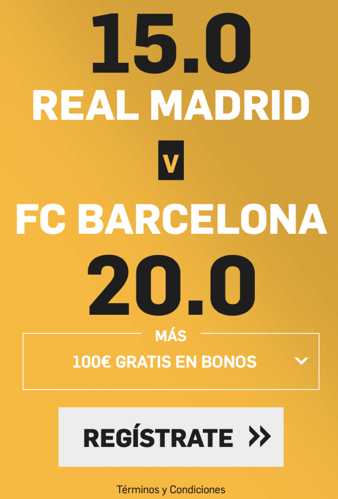 Supercuota betfair El Clásico : Real Madrid - Fc Barcelona.