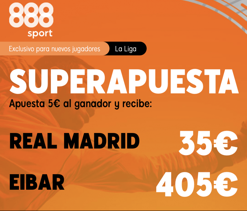 Supercuota 888sport Real Madrid - Eibar