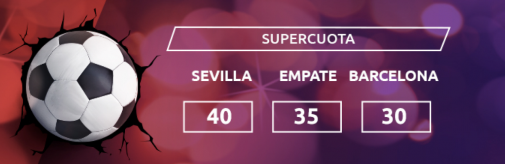 Supercuota Mondobets Sevilla FC - FC Barcelona