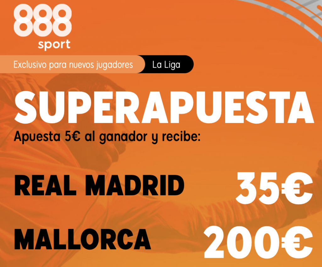 Supercuota 888sport Real Madrid - RCD Mallorca.