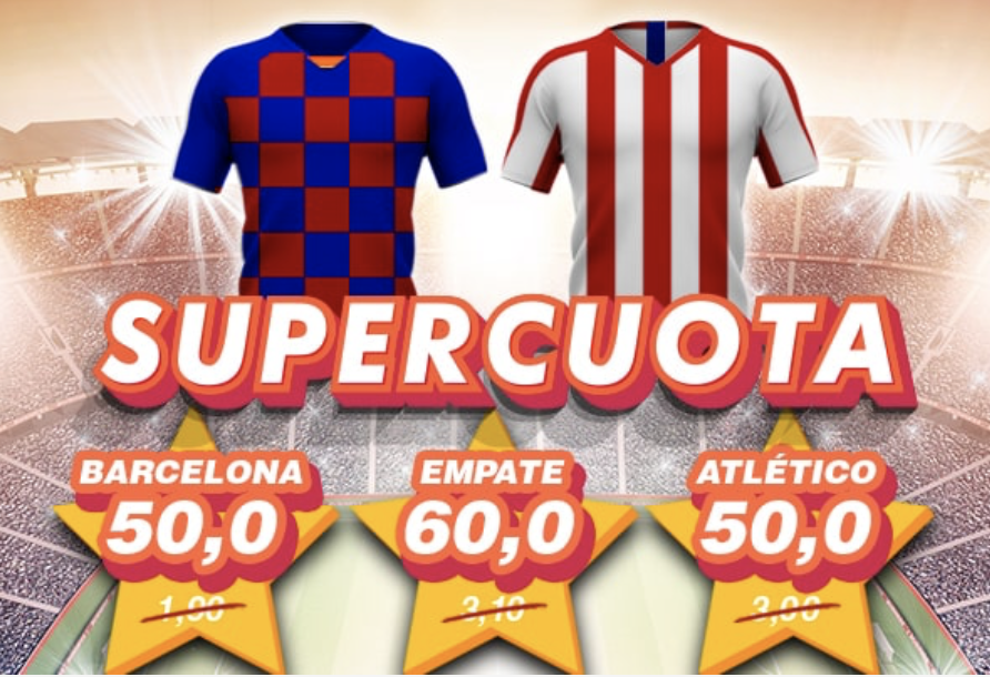 Supercuota Casino Barcelona La Liga : FC Barcelona - Atlético de Madrid  