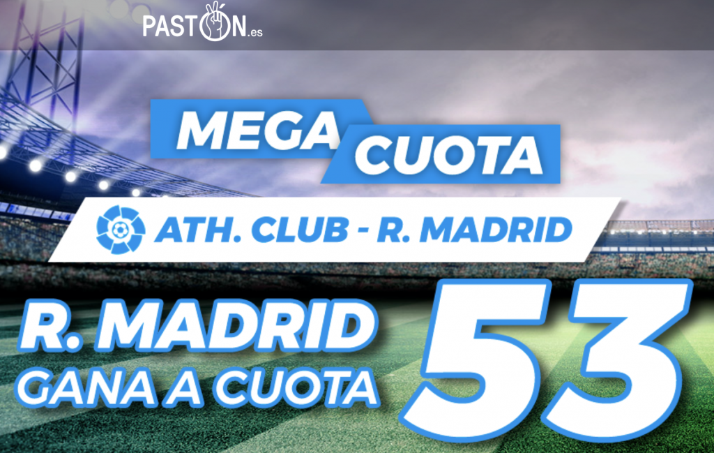 Supercuota Pastón Athletic - Real Madrid