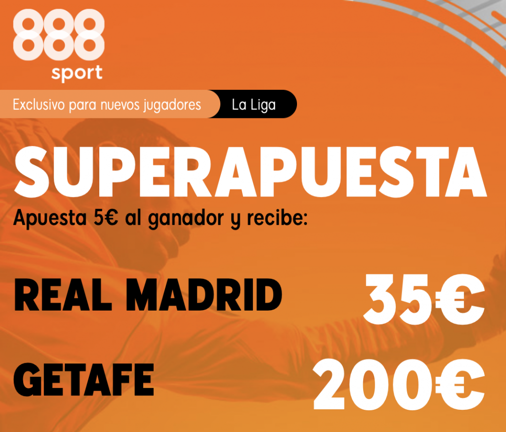 Supercuota 888sport Real Madrid - Getafe