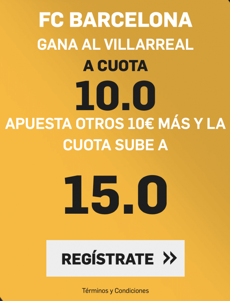 Supercuota Betfair Villarreal - FC Barcelona