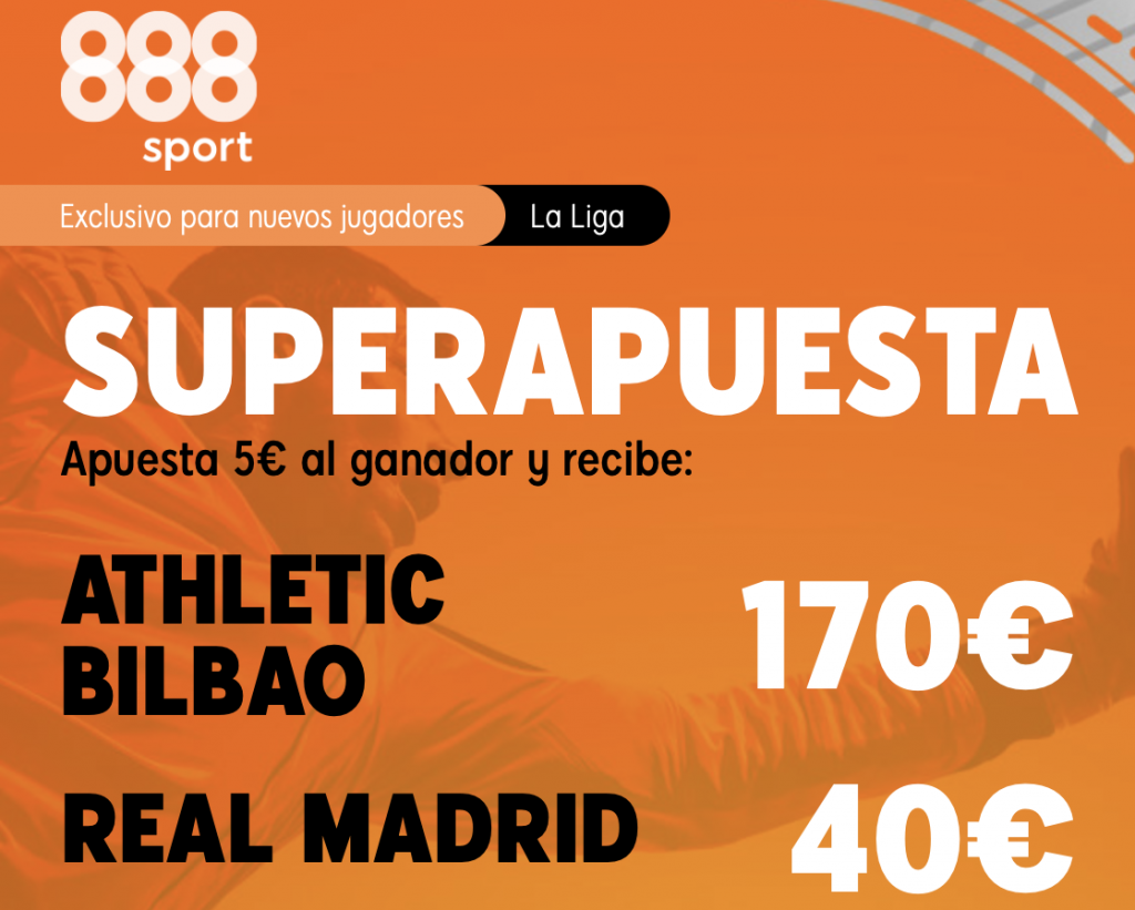 Supercuota 888sport Athletic - Real Madrid