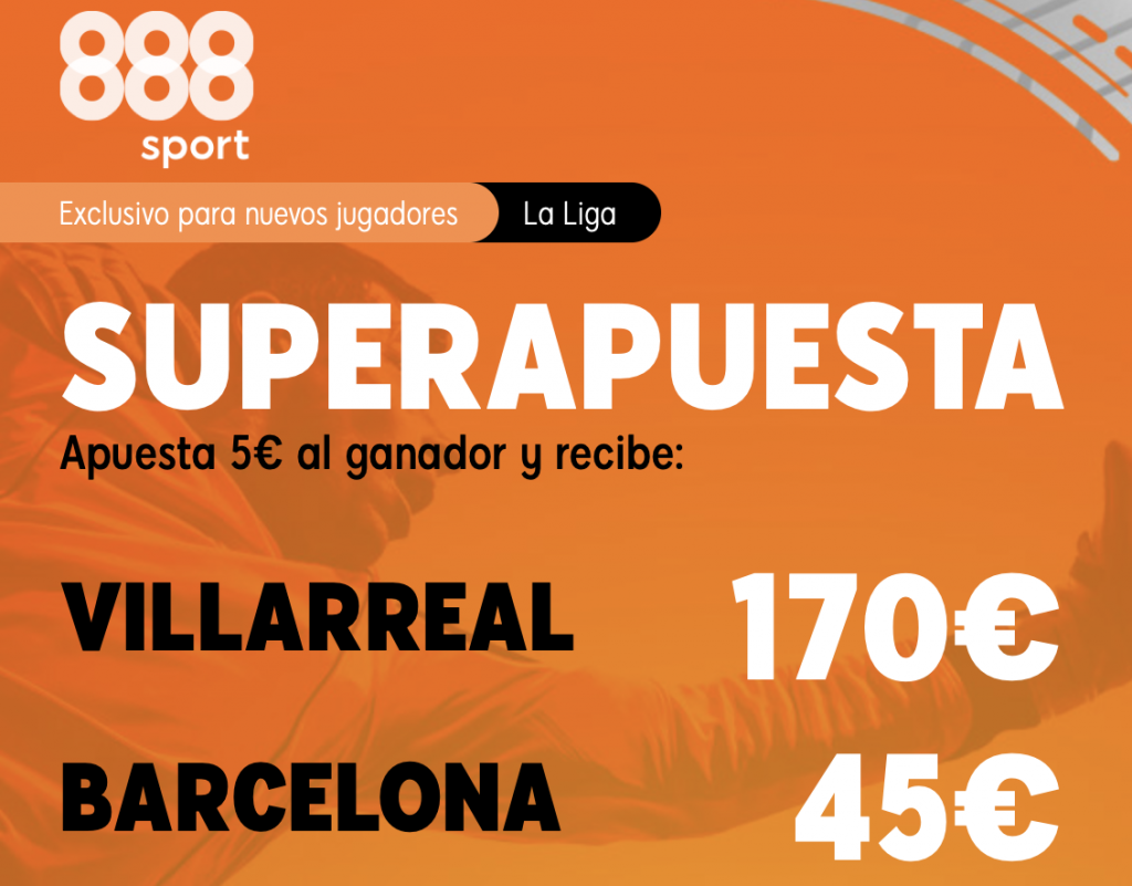 Supercuota 888sport Villarreal - FC Barcelona