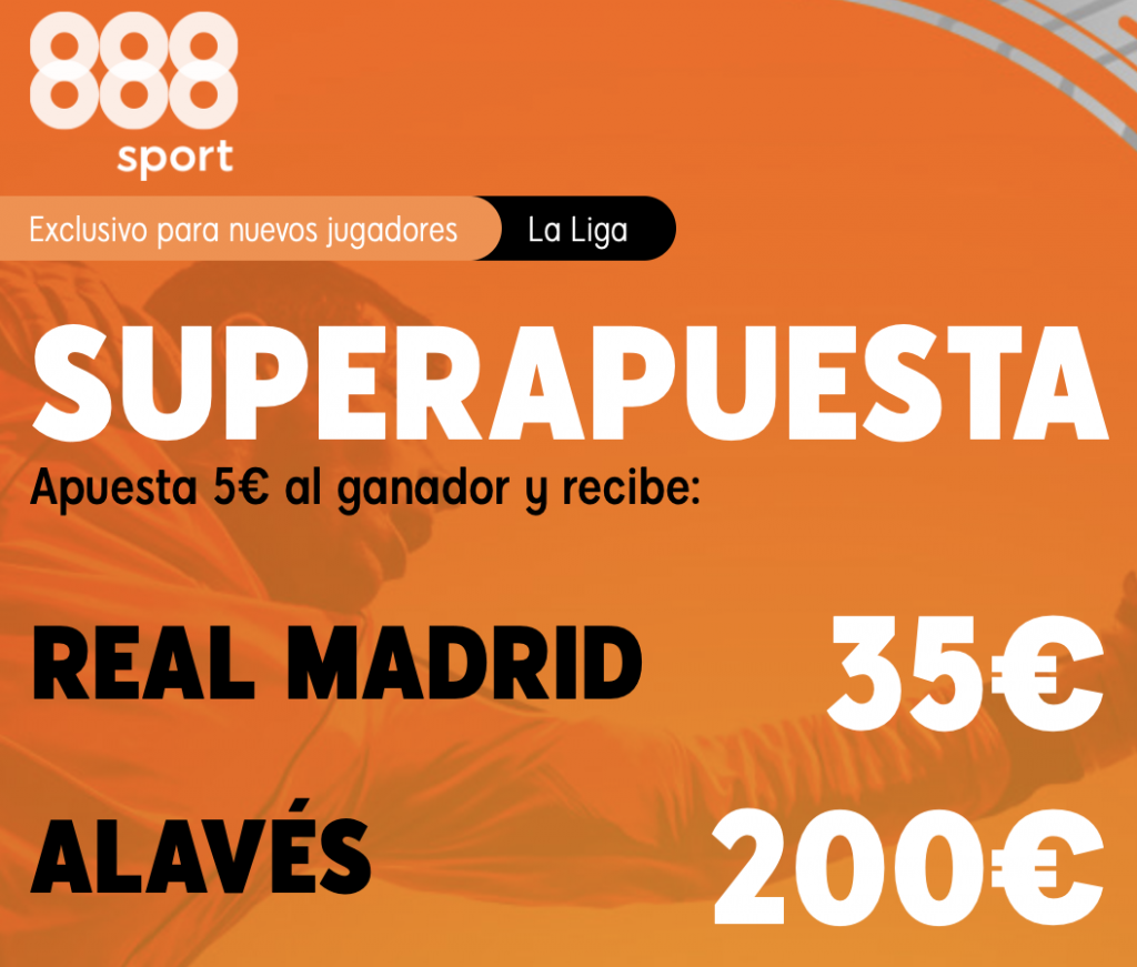 Supercuota 888sport Real Madrid - Alavés