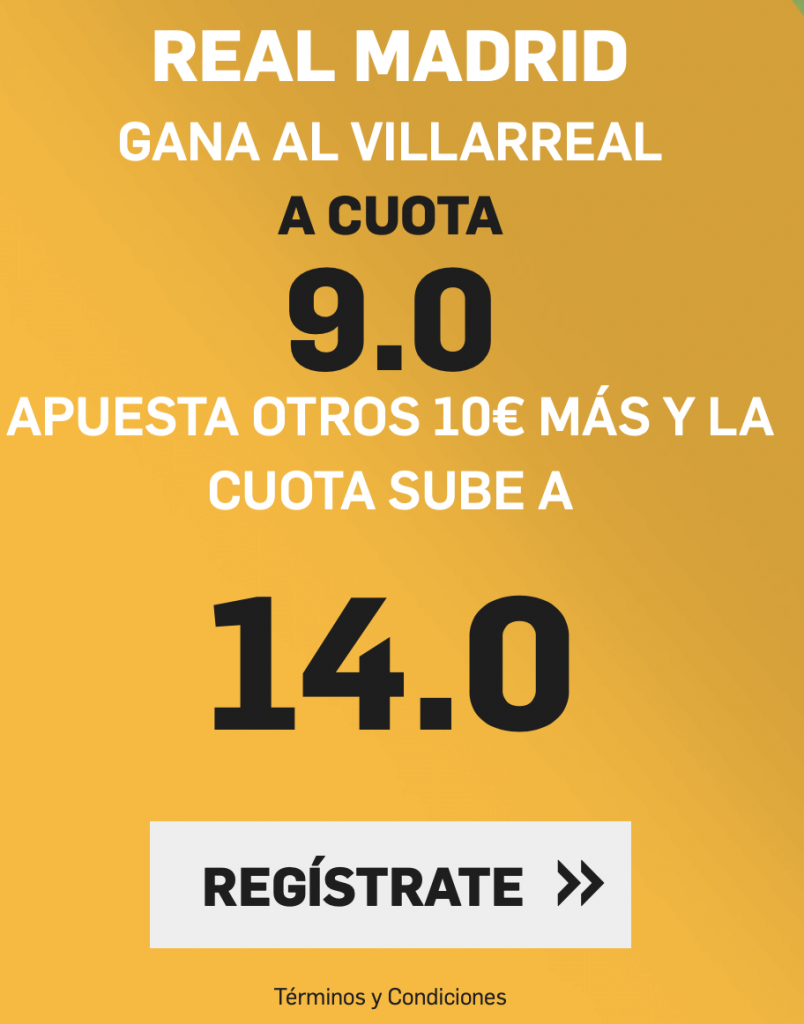 Supercuota betfair Real Madrid - Villarreal