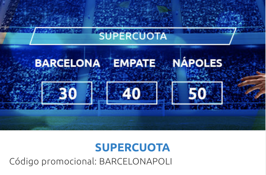 Supercuota Mondobets Champions League Fc Barcelona - Nápoles