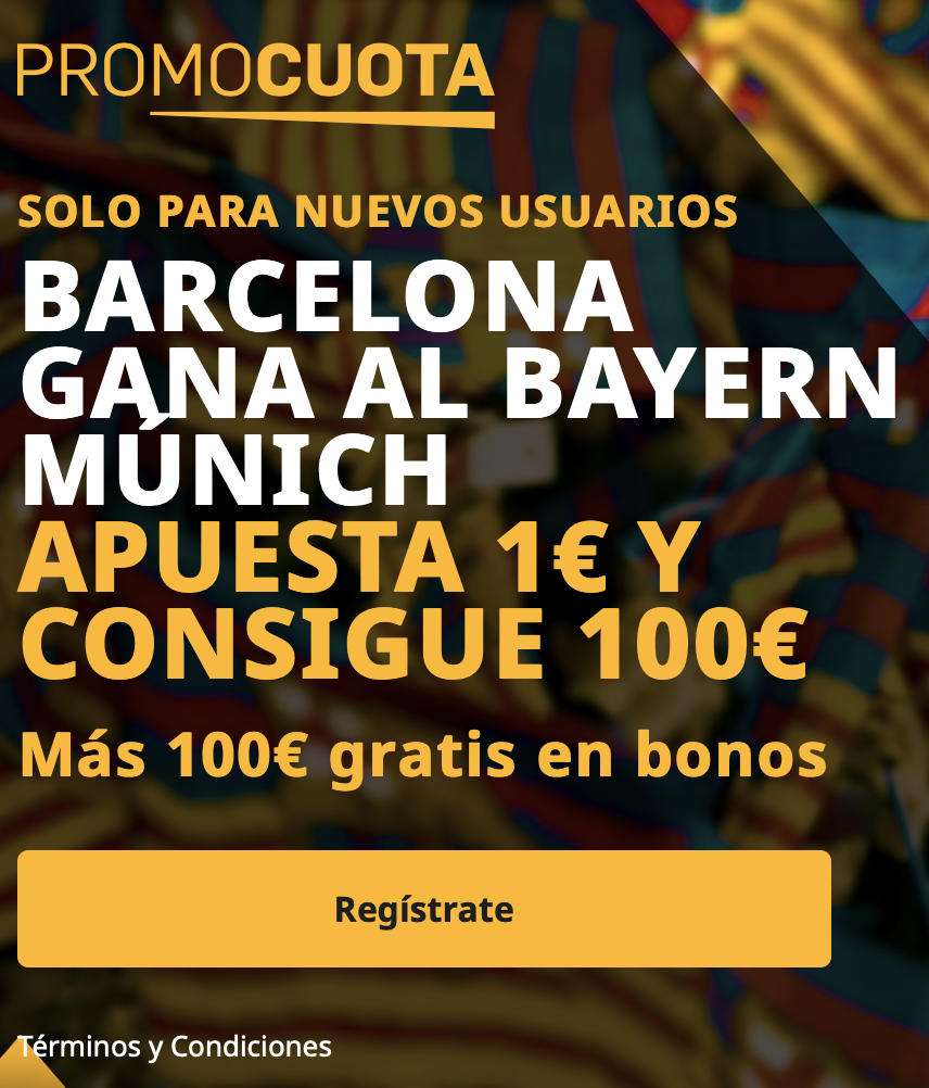 Supercuota betfair Champions League : Fc Barcelona - Bayern de Munich