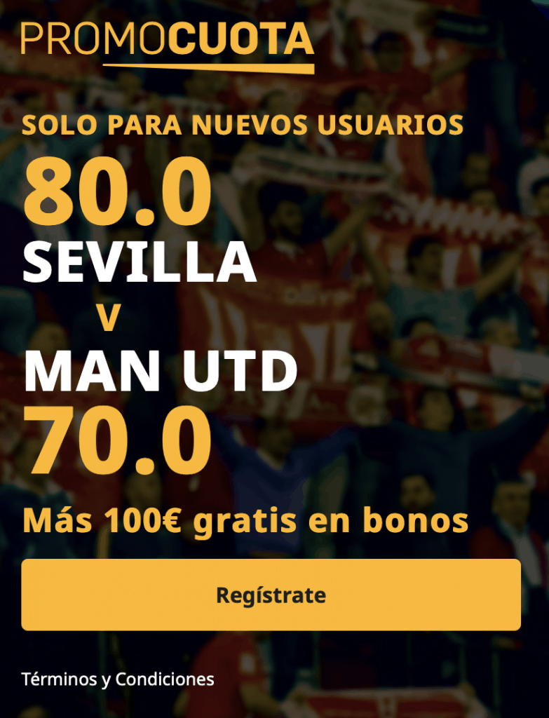 Supercuota betfair Europa League Sevilla - Manchester United.