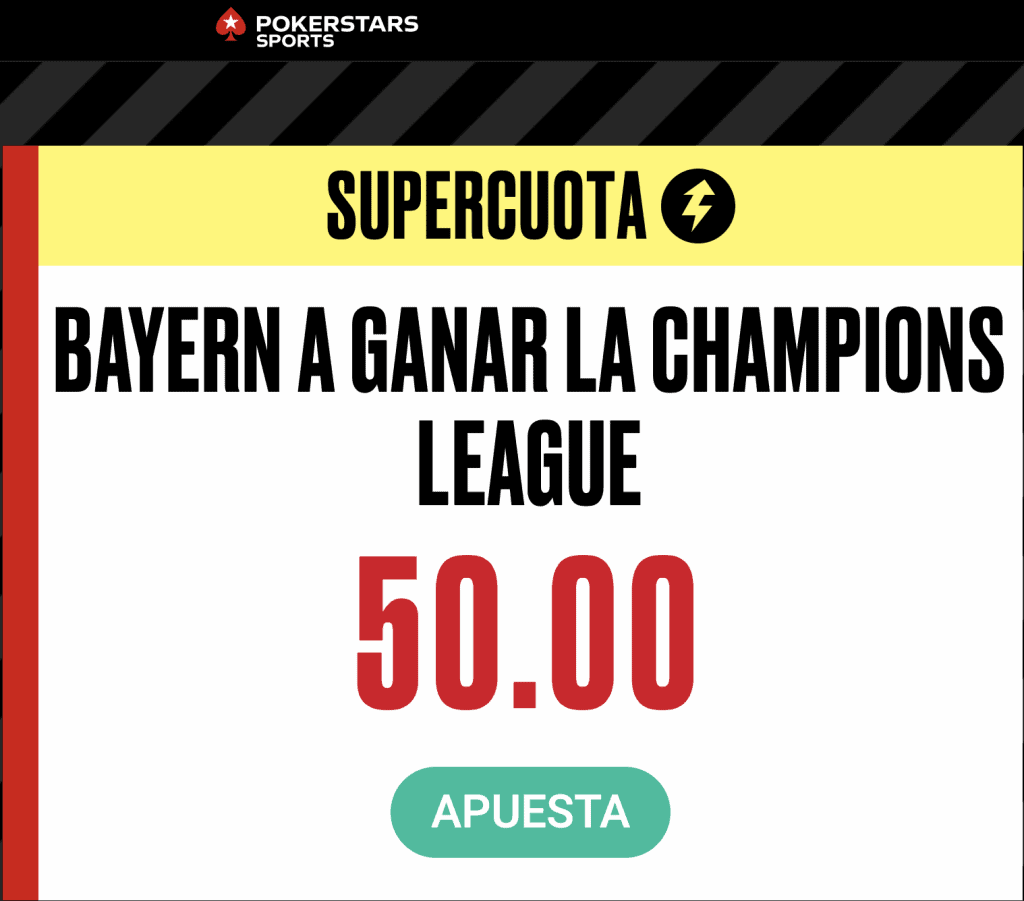 Supercuota Pokerstars Sports Champions League : Bayern Munich