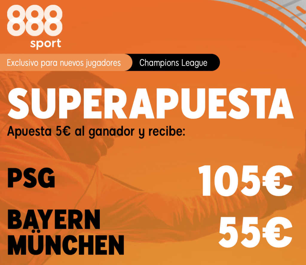 Supercuota 888sport PSG - Bayern Munich