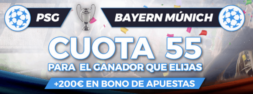 Supercuota Pastón Champions League : PSG - Bayern Munich