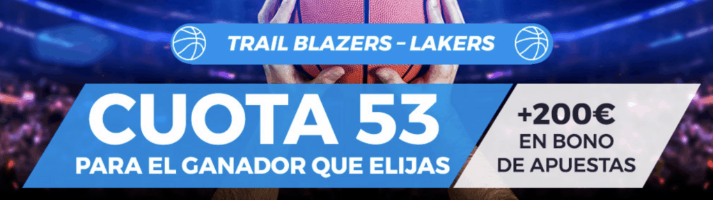 Supercuota Pastón NBA : Portland Trail Blazers - LA Lakers.