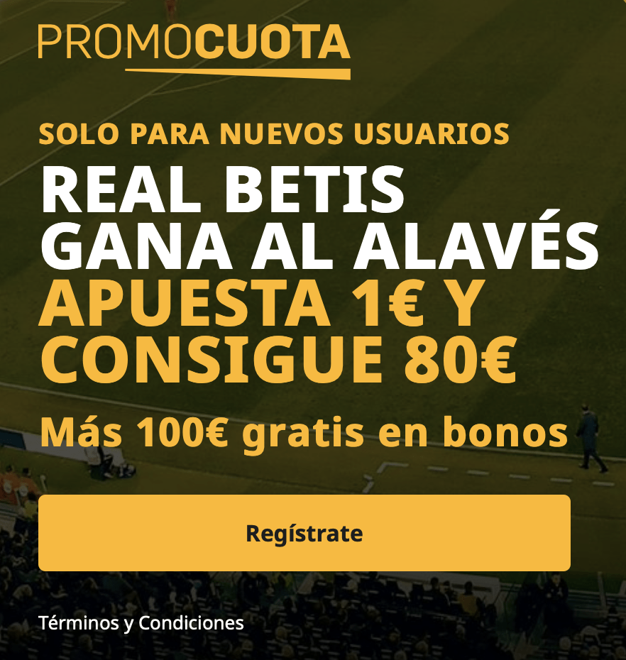 Supercuota betfair La Liga : Alavés - Real Betis