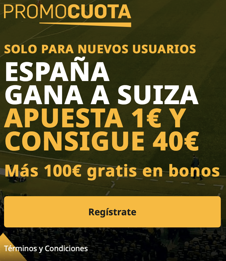 Supercuota betfair : España - Suiza