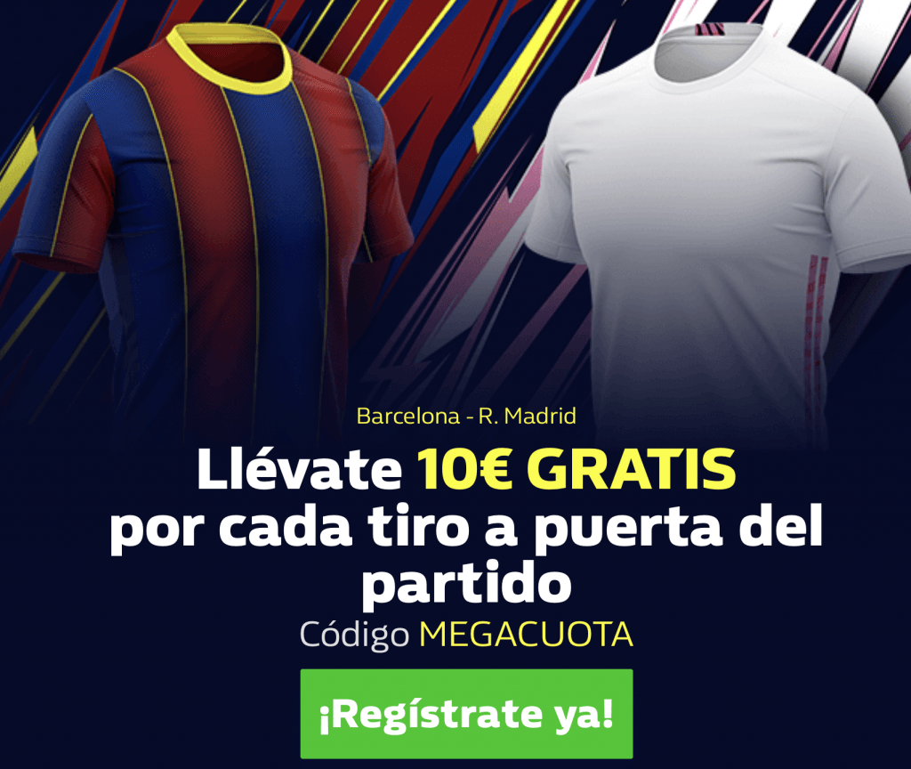 Supercuota William Hill El Clásico Liga : Fc Barcelona - Real Madrid