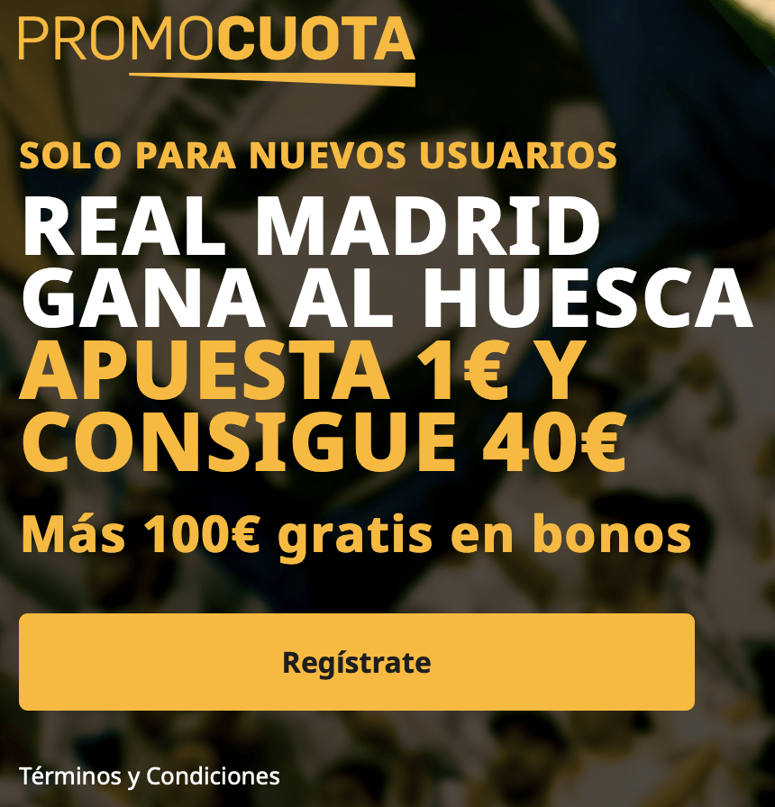 Supercuota betfair La Liga : Real Madrid - Huesca.