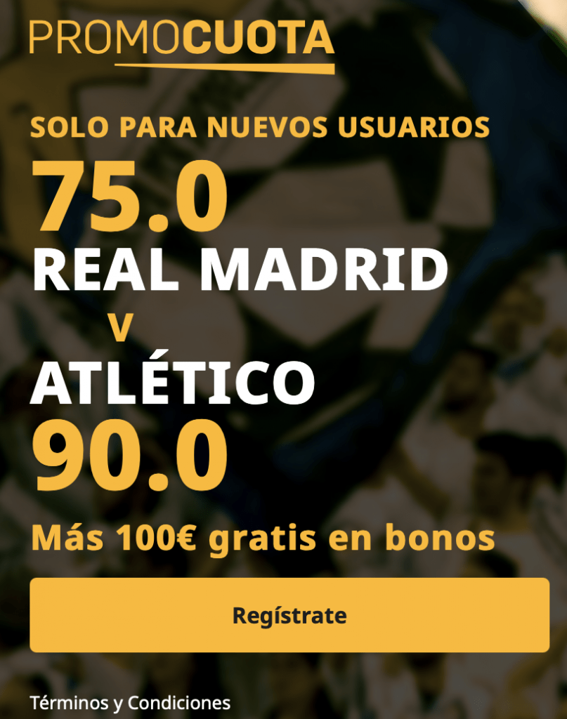 Supercuota betfair La Liga: Real Madrid - Atlético de Madrid