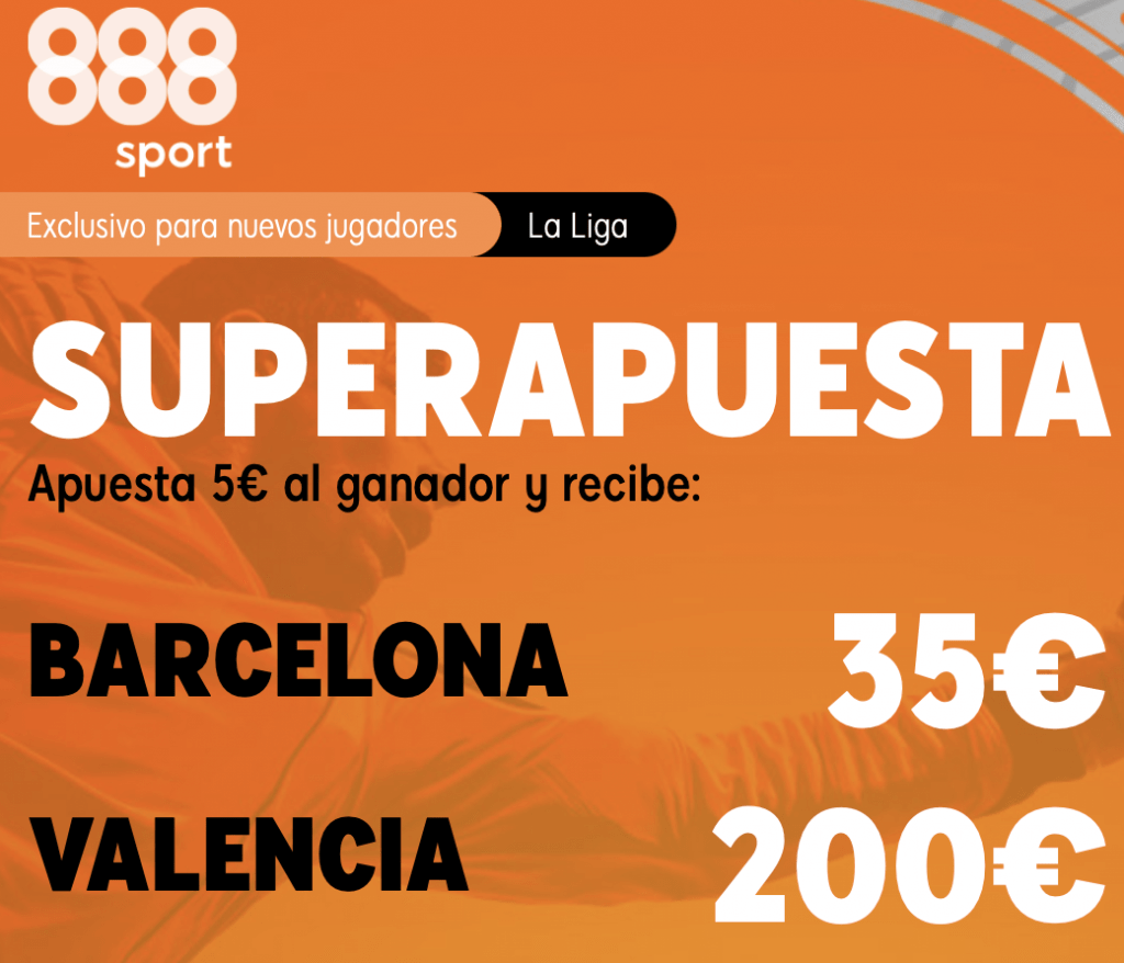 Supercuota 888sport La Liga : Fc Barcelona - Valencia