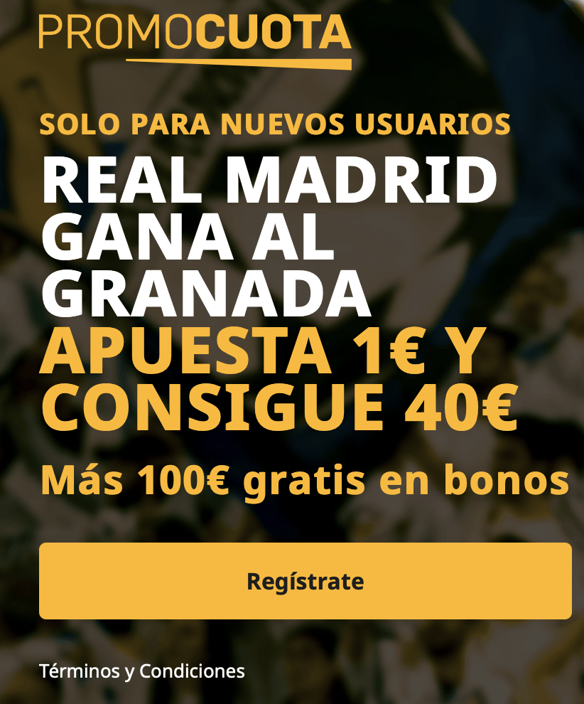 Supercuota betfair La Liga: Real Madrid - Granada