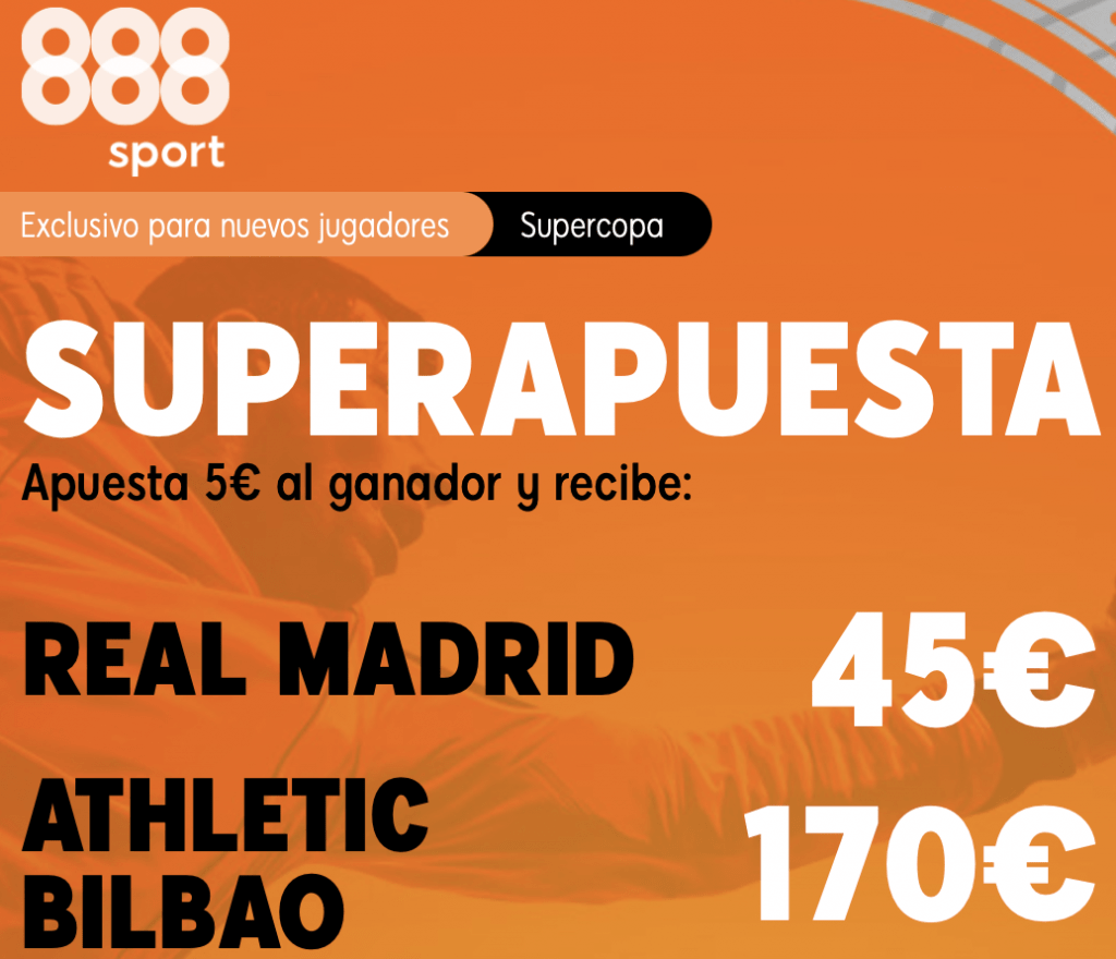 Supercuota 888sport Supercopa España : Real Madrid - Athletic