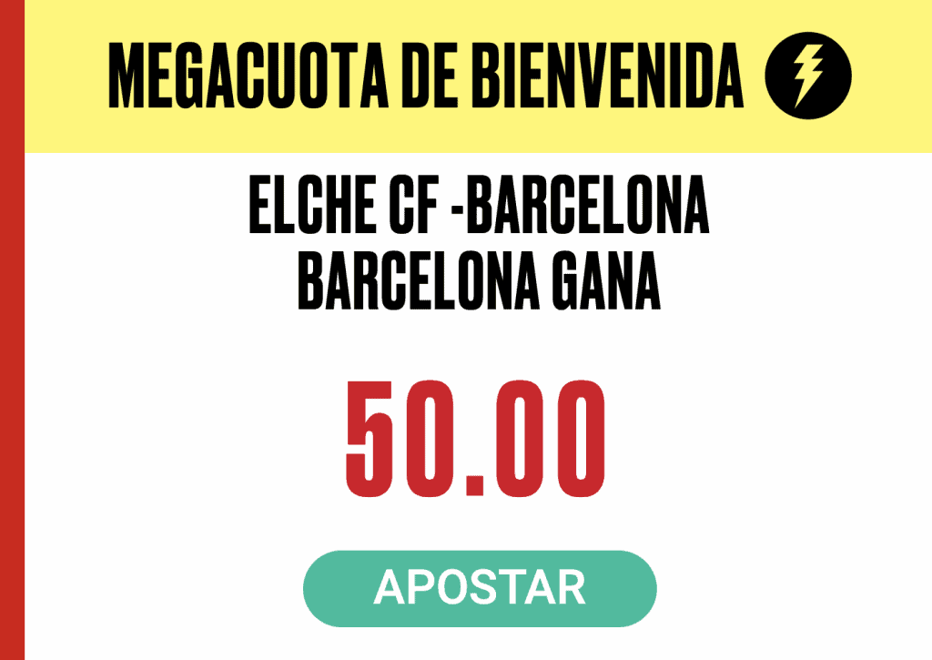 Supercuota Pokerstars Sports Elche - Fc Barcelona