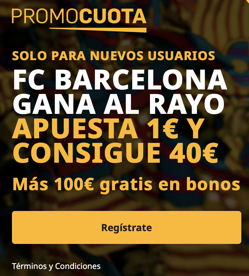 Supercuota betfair Copa del Rey : Rayo Vallecano - Fc Barcelona.