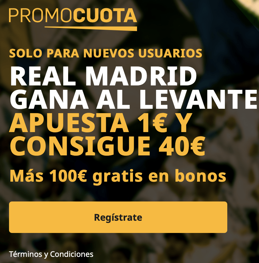 Supercuota betfair La Liga : Real Madrid - Levante